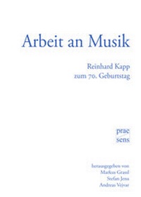 Enlarge image Cover: Arbeit an Musik - Praesens Verlag