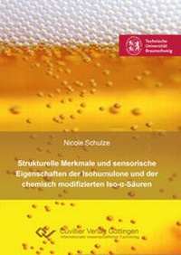 Abbildung von: Strukturelle Merkmale und sensorische Eigenschaften der Isohumulone und der chemisch modifizierten Iso-a-Säuren - Cuvillier Verlag