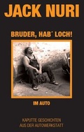 Cover: Bruder, hab Loch! Im Auto - BoD - Books on Demand