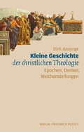 Cover: Kleine Geschichte der christlichen Theologie - Pustet, F