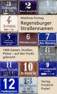 Abbildung von: Regensburger Straßennamen - Pustet, F