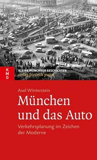 Enlarge image Cover: München und das Auto - Pustet, F