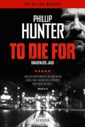 Cover: TO DIE FOR - GNADENLOSE JAGD - Luzifer Verlag