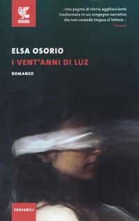 Abbildung von: I vent'anni di Luz - Tascabili Guanda. Narrativa;Guanda