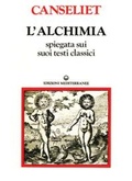 Abbildung von: Gli antichi. Testi classici - Classici dell'occulto. Alchimia;Edizioni Mediterranee