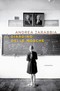 Abbildung von: Il giardino delle mosche - Scrittori;Ponte alle Grazie