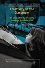 Cover: Creativity in the Classroom - Brill