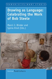 Enlarge image Cover: Drawing as Language: Celebrating the Work of Bob Steele - Brill