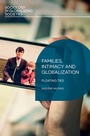 Cover: Families, Intimacy and Globalization - Red Globe Press