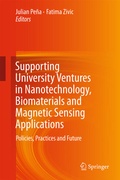 Cover: Supporting University Ventures in Nanotechnology, Biomaterials and Magnetic Sensing Applications - Springer