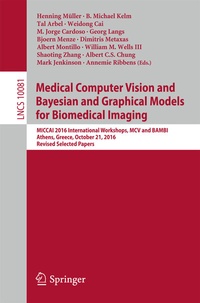 Abbildung von: Medical Computer Vision and Bayesian and Graphical Models for Biomedical Imaging - Springer