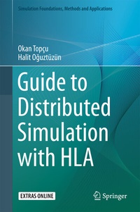 Enlarge image Cover: Guide to Distributed Simulation with HLA - Springer