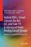 Cover: Hybrid ADCs, Smart Sensors for the IoT, and Sub-1V & Advanced Node Analog Circuit Design - Springer