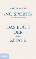 Cover: &raquo;No Sports&laquo; hat Churchill nie gesagt - ecoWing