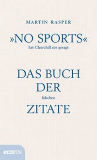 Abbildung von: »No Sports« hat Churchill nie gesagt - ecoWing