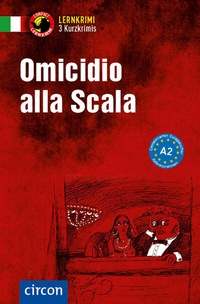 Abbildung von: Omicidio alla Scala - Circon Verlag GmbH
