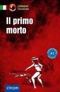 Cover: Il primo morto - Circon Verlag GmbH