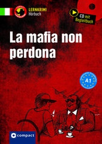 Abbildung von: La mafia non perdona - Circon Verlag GmbH