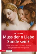 Cover: Muss denn Liebe S&uuml;nde sein? - Topos plus