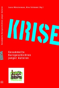 Enlarge image Cover: Krise - Klaus Münstermann Verlag