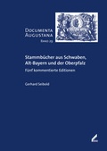 Cover: Stammb&uuml;cher aus Schwaben, Alt-Bayern und der Oberpfalz - Wi&szlig;ner-Verlag