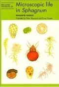 Cover: Microscopic life in Sphagnum - Richmond Publishing Co Ltd