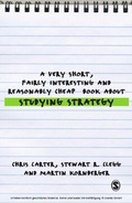 Cover: A Very Short, Fairly Interesting and Reasonably Cheap Book About Studying Strategy - Sage Publications Ltd