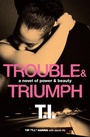 Cover: Trouble & Triumph - William Morrow
