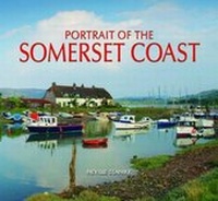 Abbildung von: Portrait of the Somerset Coast - Halsgrove