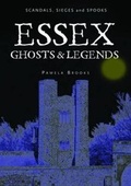 Cover: Essex Ghosts and Legends - Halsgrove