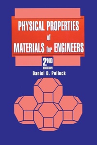 Enlarge image Cover: Physical Properties of Mtls for Engineers - CRC Press