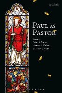Enlarge image Cover: Paul as Pastor - T.& T.Clark Ltd