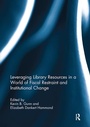 Cover: Leveraging Library Resources in a World of Fiscal Restraint and Institutional Change - Routledge