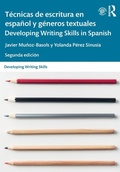 Cover: Tecnicas de escritura en espanol y generos textuales / Developing Writing Skills in Spanish - Routledge