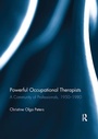 Cover: Powerful Occupational Therapists - Routledge