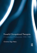 Cover: Powerful Occupational Therapists - Routledge