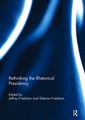 Cover: Rethinking the Rhetorical Presidency - Routledge