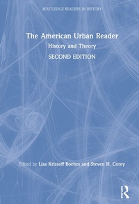 Enlarge image Cover: The American Urban Reader - Routledge