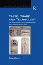 Cover: Taste, Trade and Technology - Routledge