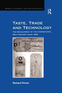 Enlarge image Cover: Taste, Trade and Technology - Routledge
