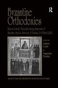 Cover: Byzantine Orthodoxies - Routledge