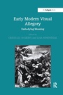 Cover: Early Modern Visual Allegory - Routledge