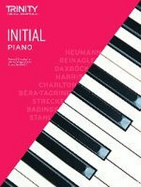 Abbildung von: Trinity College London Piano Exam Pieces & Exercises 2018-2020. Initial Grade - Trinity College London Press