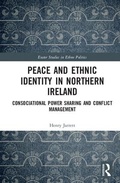 Cover: Peace and Ethnic Identity in Northern Ireland - Routledge