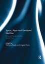 Cover: Space, Place and Gendered Identities - Routledge