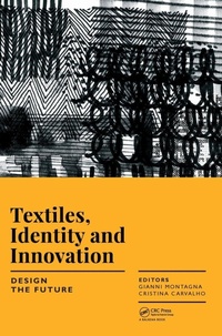 Enlarge image Cover: Textiles, Identity and Innovation: Design the Future - CRC Press