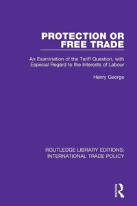 Enlarge image Cover: Protection or Free Trade - Routledge