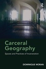 Cover: Carceral Geography - Routledge