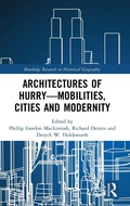 Cover: Architectures of Hurry-Mobilities, Cities and Modernity - Routledge
