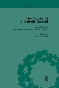 Enlarge image Cover: The Works of Elizabeth Gaskell, Part I Vol 3 - Routledge